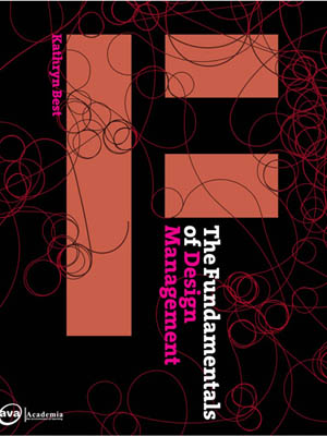 The Fundamentals of Design Management